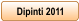 Dipinti 2011